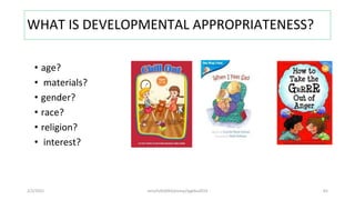 WHAT IS DEVELOPMENTAL APPROPRIATENESS?
• age?
• materials?
• gender?
• race?
• religion?
• interest?
2/2/2021 nmz/tslb3093/pismp/ipgkba2019 65
 