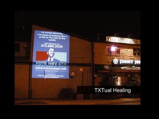 Media converges with reality TXTual Healing 