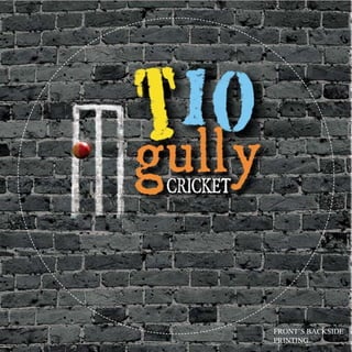 T 10 Gully Cricket Brochure