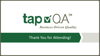 Thank	You	for	Attending!
 