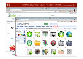CONSTRUINDO UM MUNDO MELHOR POR MEIO DA INTERNET: www.conrado.com.br




                                                               @conradoadolpho
TURMA 14 - CERTIFICAÇÃO 8Ps – SÃO PAULO                        conrado@8ps.com
 