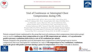 48
Patients assigned (cluster randomised) to the group that received continuous chest compressions (intervention group)
were to receive continuous chest compressions at a rate of 100 compressions per minute, with asynchronous
positive-pressure ventilations delivered at a rate of 10 ventilations per minute.
Patients assigned to the group that received interrupted chest compressions (control group) were to receive
compressions that were interrupted for ventilations at a ratio of 30 compressions to two ventilations; ventilations
were to be given with positive pressure during a pause in compressions of less than 5 seconds in duration.
 
