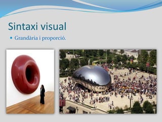 Sintaxi visualEl color és una sensació produïda per la llum quan es reflecteix en la superfície dels objectes i arriba als nostres ulls.El color ens transmet sobre tot emocions i estats d’ànim.