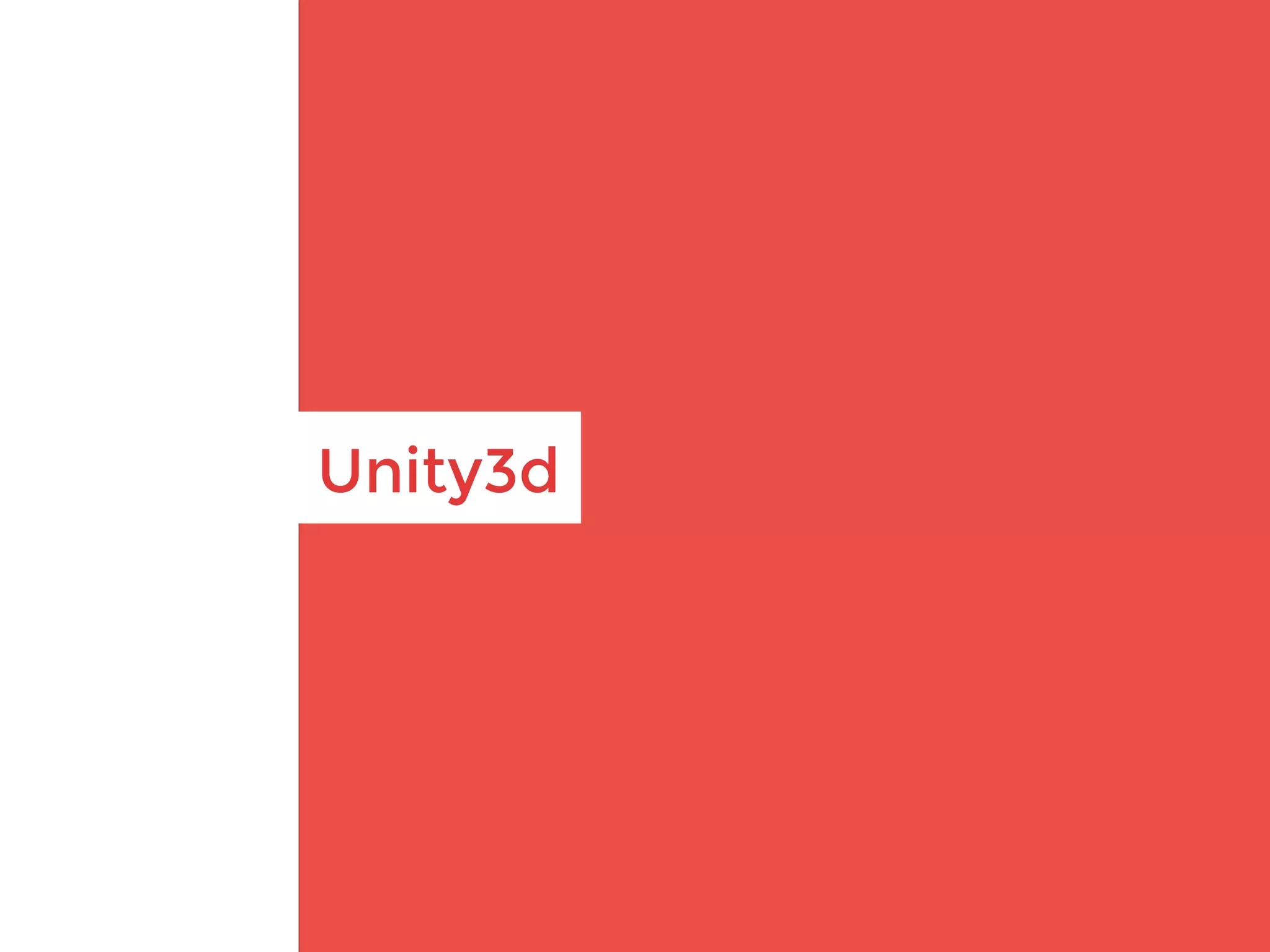 Unity3d
 