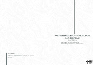 TALLER DE ARQUITECTURA 4, VIVIENDA MULTIFAMILIAR NACIONAL | PDF