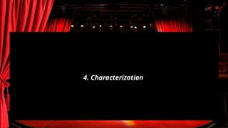 4. Characterization
 