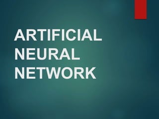 Artificial Neural Network | PPTX