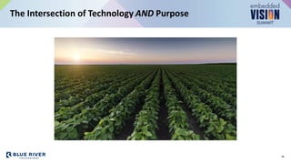 The Intersection of Technology AND Purpose
16
 