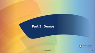 14
© 2023 Invision AI
Part 3: Demos
 