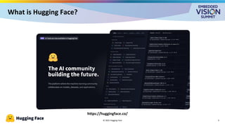© 2025 Hugging Face
What is Hugging Face?
https://huggingface.co/
3
 