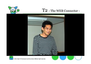 T2 - The WEB Connector -
 