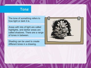 Tone And Rendering Examples Elements-of-art-powerpoint.ppt