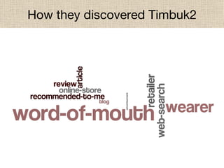 How they discovered Timbuk2 