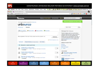 CONSTRUINDO UM MUNDO MELHOR POR MEIO DA INTERNET: www.conrado.com.br




   1ºP	
            2ºP	
             3ºP	
           4ºP	
           5ºP	
           6ºP	
              7ºP	
            8ºP	
  
Pesquisa	
     Planejamento	
      Produção	
     Publicação	
     Promoção	
     Propagação	
     Personalização	
     Precisão	
  
 