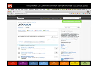 CONSTRUINDO UM MUNDO MELHOR POR MEIO DA INTERNET: www.conrado.com.br




   1ºP	
            2ºP	
             3ºP	
           4ºP	
           5ºP	
           6ºP	
              7ºP	
            8ºP	
  
Pesquisa	
     Planejamento	
      Produção	
     Publicação	
     Promoção	
     Propagação	
     Personalização	
     Precisão	
  
 