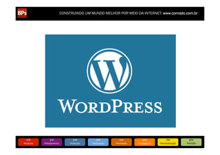 CONSTRUINDO UM MUNDO MELHOR POR MEIO DA INTERNET: www.conrado.com.br




   1ºP	
            2ºP	
             3ºP	
           4ºP	
           5ºP	
           6ºP	
              7ºP	
            8ºP	
  
Pesquisa	
     Planejamento	
      Produção	
     Publicação	
     Promoção	
     Propagação	
     Personalização	
     Precisão	
  
 