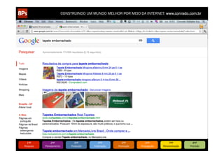CONSTRUINDO UM MUNDO MELHOR POR MEIO DA INTERNET: www.conrado.com.br




   1ºP	
            2ºP	
             3ºP	
           4ºP	
           5ºP	
           6ºP	
              7ºP	
            8ºP	
  
Pesquisa	
     Planejamento	
      Produção	
     Publicação	
     Promoção	
     Propagação	
     Personalização	
     Precisão	
  
 