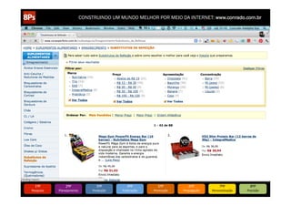 CONSTRUINDO UM MUNDO MELHOR POR MEIO DA INTERNET: www.conrado.com.br




   1ºP	
            2ºP	
             3ºP	
           4ºP	
           5ºP	
           6ºP	
              7ºP	
            8ºP	
  
Pesquisa	
     Planejamento	
      Produção	
     Publicação	
     Promoção	
     Propagação	
     Personalização	
     Precisão	
  
 