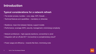 Tech 2 Tech - My network refresh | PPTX