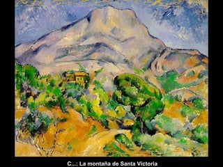 C...: La montaña de Santa Victoria