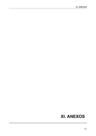 XI. ANEXOS
117
XI. ANEXOS
 