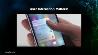 APPDYNAMICS CONFIDENTIAL AND PROPRIETARY 27
User Interaction Matters!
 