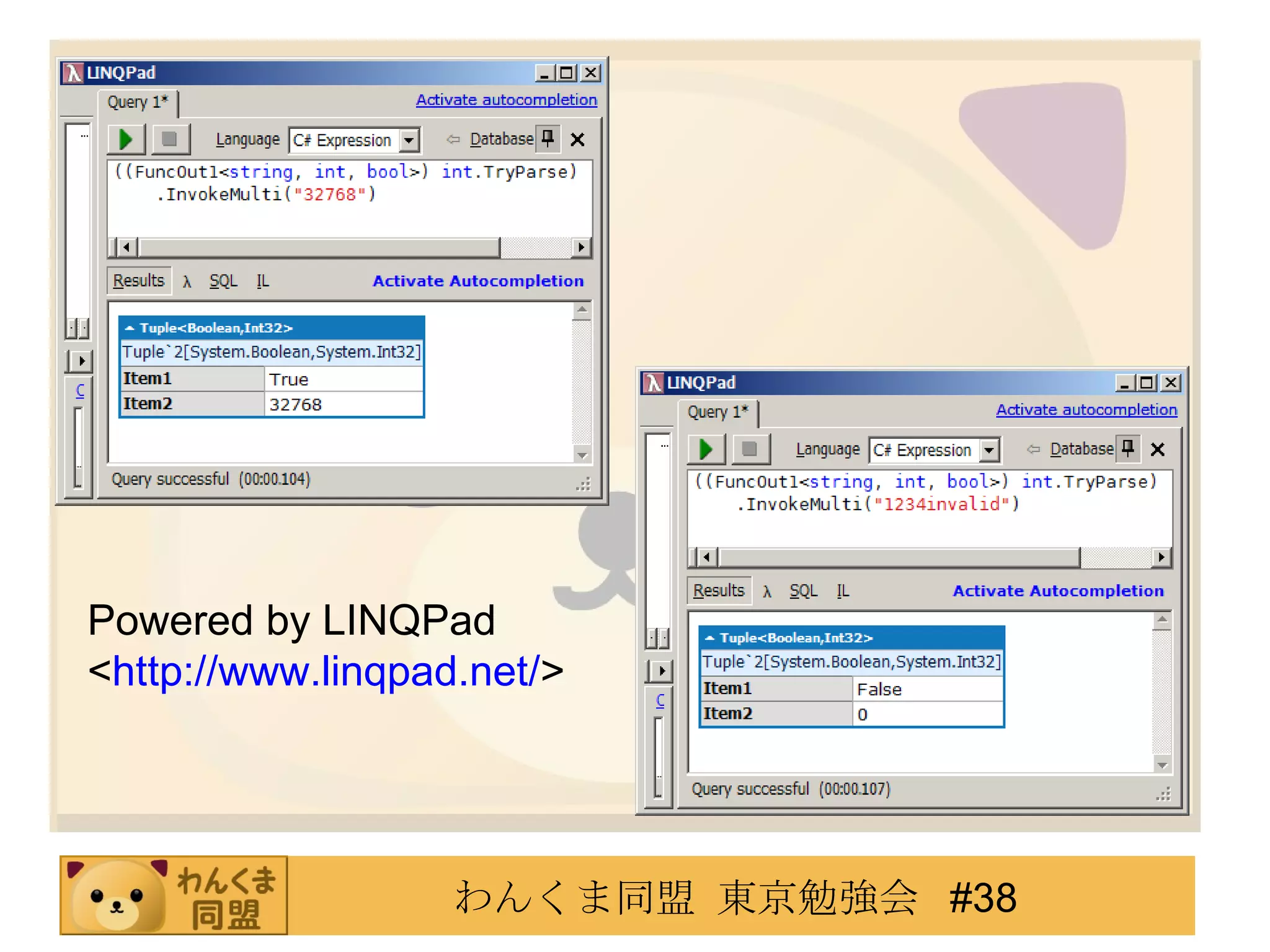 Powered by LINQPad < http://www.linqpad.net/ > 