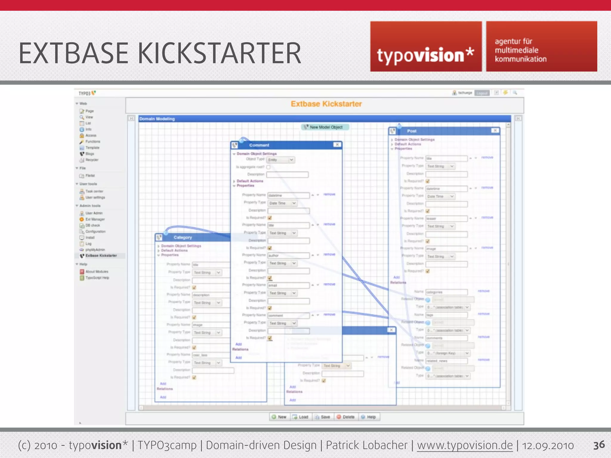 EXTBASE KICKSTARTER




(c) 2010 - typovision* | TYPO3camp | Domain-driven Design | Patrick Lobacher | www.typovision.de | 12.09.2010   36
 
