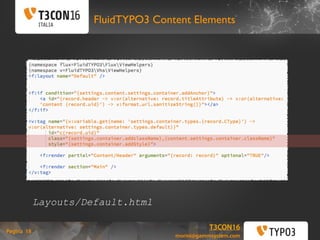 T3CON16 Italia: FLUIDTYPO3 Content Elements Slide 18