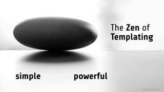 Fluid - The Zen of Templating