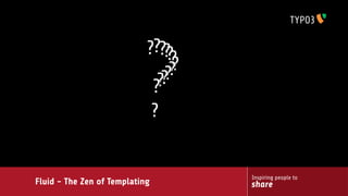 Fluid - The Zen of Templating