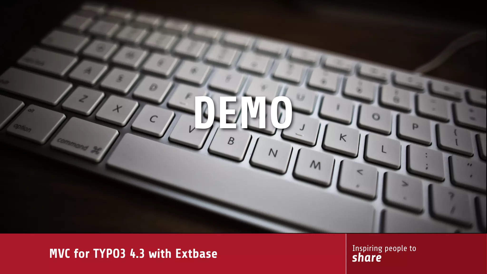 MVC for TYPO3 4.3 with extbase