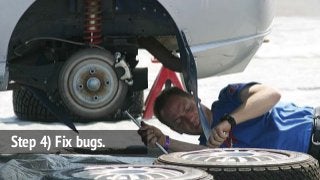 Step 4) Fix bugs.
 