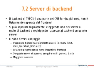 Ottimizzare le prestazioni di TYPO3 Slide 64