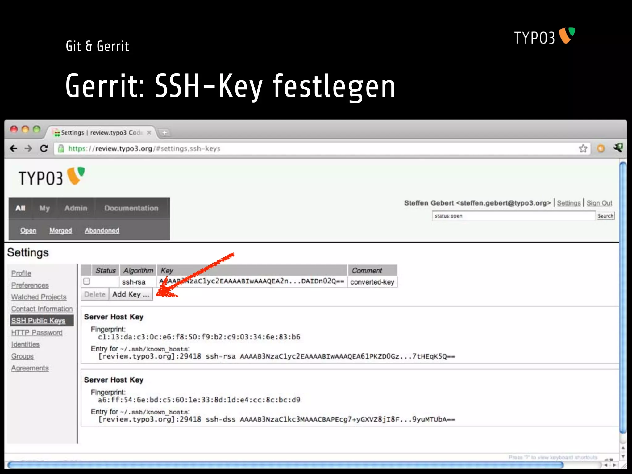 Git & Gerrit


Gerrit: SSH-Key festlegen
 