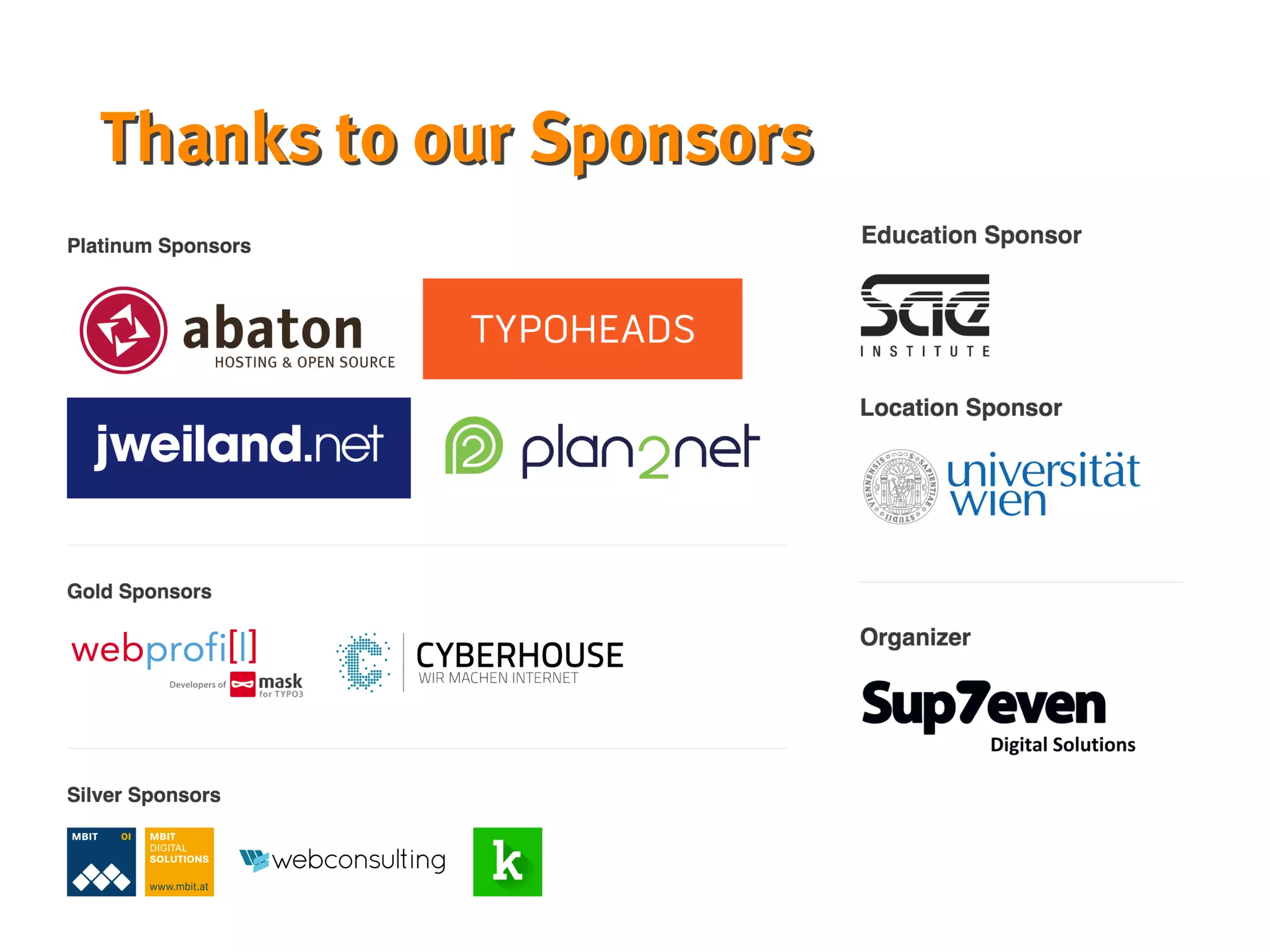 Thanks to our Sponsors
 