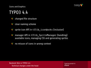 Backend-Skin in TYPO3 4.4: Technical changes under the hood (T3DD10)