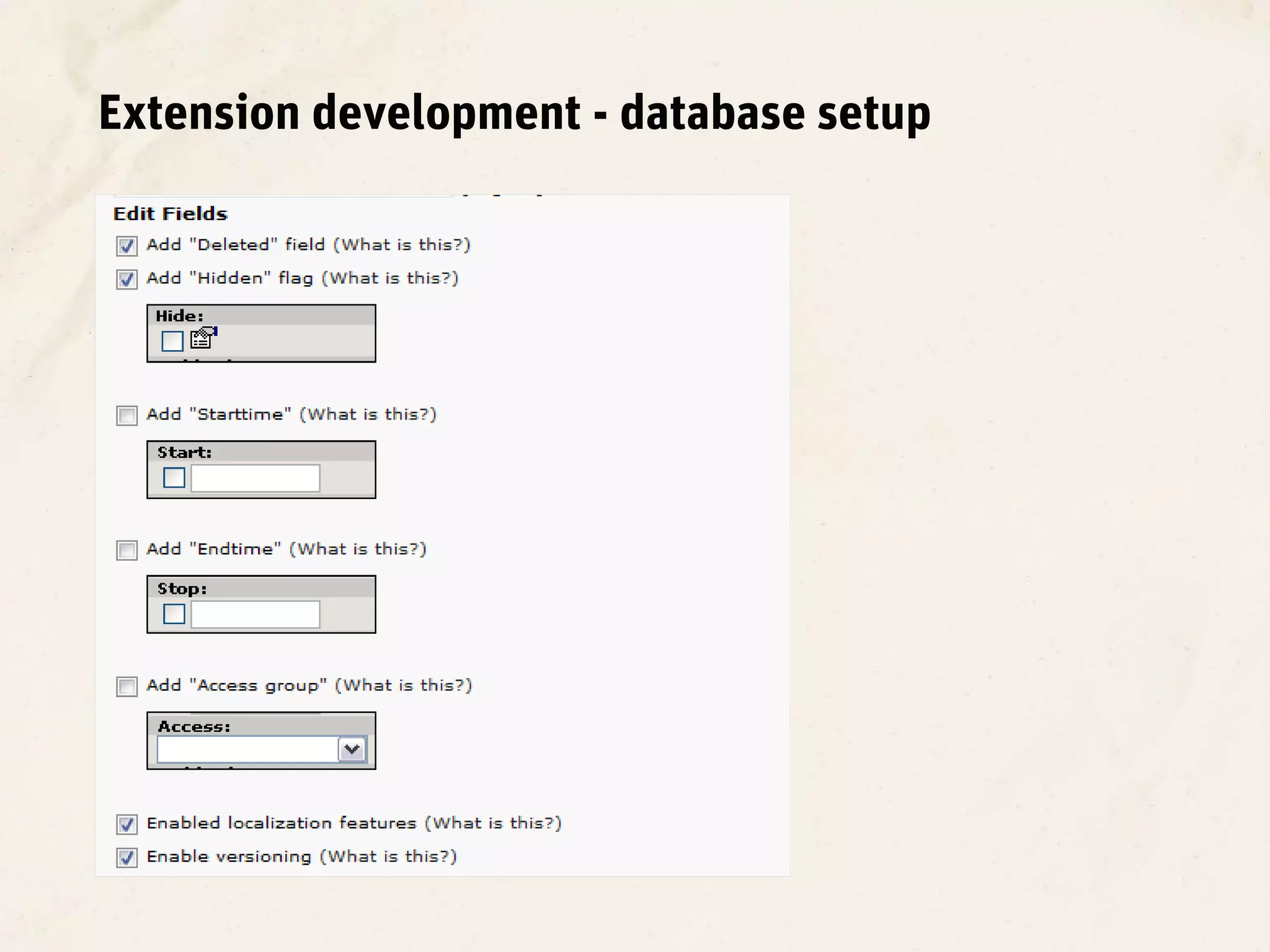 Extension development - database setup
 