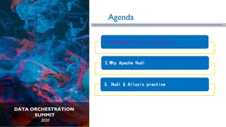 Agenda
1.T3GO data lake introduction
2.Why Apache Hudi
3. Hudi & Alluxio practice
 