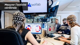 Mesurer l’activité
cérébrale
 