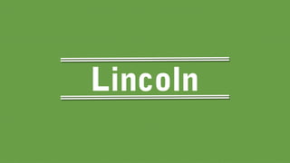 Lincoln