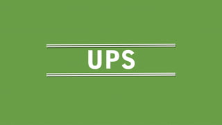 UPS