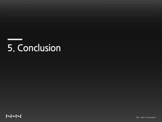 5. Conclusion




                38 / Jetty Continuation
 