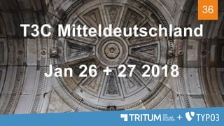 3636
T3C Mitteldeutschland
Jan 26 + 27 2018
 