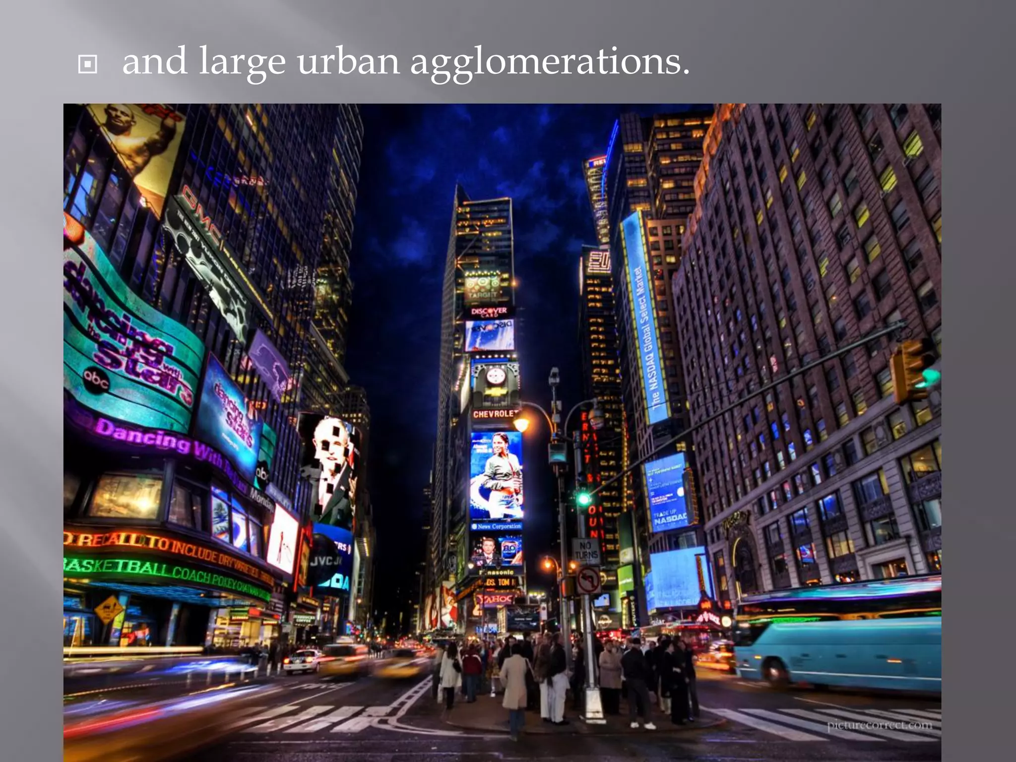  and large urban agglomerations.
 