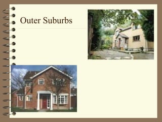 Outer Suburbs  