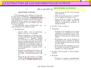 LA ESTRUCTURA DE LOS DOCUMENTOS DE PATENTE
                                             REIVINDICACIONES




                     Nils Omland, May 2009
 