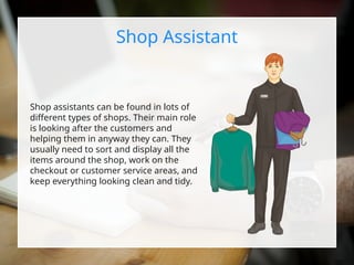 Shop Assistant Reference Jobs and Vocabulary in the Workplace presentation | PPTX