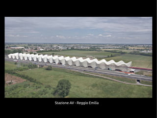 Stazione AV - Reggio Emilia
 