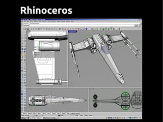 Rhinoceros
 